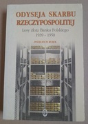 Odyseja skarbu Rzeczypospolitej. W. Rojek