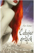 CAŁUJĄC GRZECH - Keri Arthur