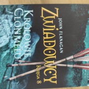 Zwiadowcy tom 8, John Flanagan 