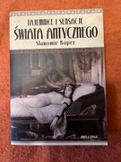 Tajemnice i sensacje świata antycznego - Koper