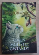 Omen mglistej gwiazdy Wojownicy Erin Hunter 