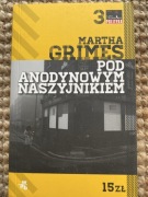 Pod anodynowym naszyjnikiem.Martha Grimes 