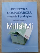 Polityka gospodarcza teoria i praktyka wyd 2012