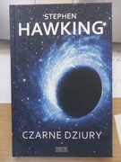 CZARNE DZIURY  Stephen Hawking