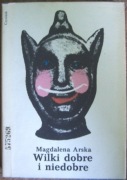 Wilki dobre i niedobre (Arska)