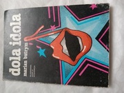 Dola idola Marian Butrym