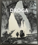 DROGA - Manu Larcenet (Cormac McCarthy)