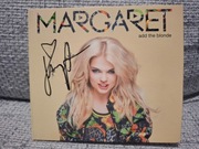 Margaret - add the blonde - z autografem - CD