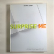 Surprise me. Editorial design – Horst Moser