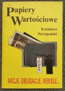 Papiery wartosciowe. Kazimierz Szczepański