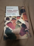 Kumin, kakao i karawana - Gary Paul Nabhan