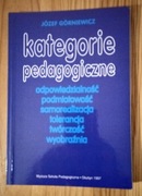 KATEGORIE PEDAGOGICZNE - JÓZEF GÓRNIEWICZ