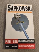 Sapkowski. Miecz przeznaczenia. Stan zbliżony do idealny