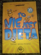 To nie jest dieta Pokonaj swojego potwora