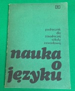 Nauka o języku podręcznik dla zasadniczej szkoły 