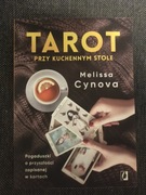 Tarot przy kuchennym stole Melissa Cynova