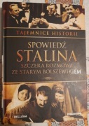 Tajemnice Historii Spowiedź Stalina Szczera rozmow