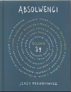 NOWA Książka ,,Absolwenci'' Jerzy Fedorowicz - RADIO, Znany, Sława 