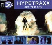 HYPETRAXX - See The Day - Maxi-Single CD 2000