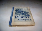MAYNE REID  - BANDYCI MEKSYKAŃSCY - 1928