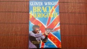 Książka Glover Wright Bracia i wrogowie wydanie I