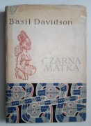 CZARNA MATKA Basil Davidson 