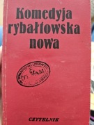 Komedyja rybałtowska nowa