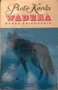 Piotr Korda: Wadera