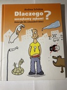 Andrea Schütze dlaczego szczekamy zebami Historyjki dla ciekawskich dzieci