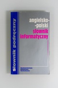 Podręczny słownik informatyczny angielsko-polski