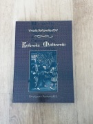 Królewskie modlitewniki. Urszula Borkowska.