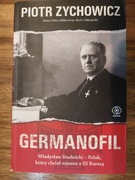 Germanofil. Piotr Zychowicz