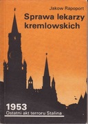 Sprawa lekarzy kremlowskich - Jakow Rapoport