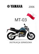 INSTRUKCJA SERWISOWA YAMAHA MT 03 2006r KODY BLEDOW j.POLSKI
