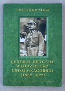 1158 Generał Brygady Włodzimierz Ostoja-Zagórski (1882-1927) Piotr Kowalski