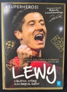 Lewy - chłopak, który zachwycił świat