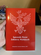 ŚPIEWNIK PIEŚNI ŻOŁNIERZY WYKLĘTYCH - KRAKÓW 2016 - MEC - IPN