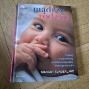 Mądrzy rodzice Margot Sunderland