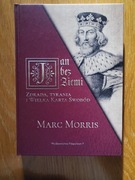 Jan bez Ziemi Zdrada tyrania i Wielka Karta Swobód Morris Marc