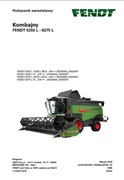 Instrukcja Napraw kombajnu Fendt 5255 L,  6275 L  PL