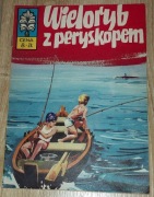 Kapitan Żbik Wieloryb z peryskopem WYDANIE 1 1973