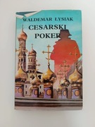 Cesarski poker – Waldemar Łysiak