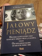 Jałowy pieniądz. Tom 3
