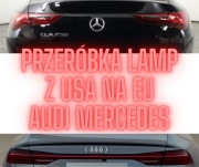 Przeróbka lamp z USA na EU Mercedes Audi