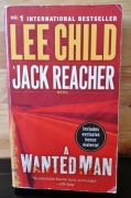 A Wanted Man: Jack Reacher Novel, Lee Child