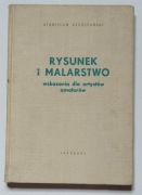 Rysunek i malarstwo. Wskazania dla artystów amatorów