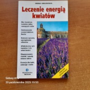 Leczenie energią kwiatów. Irena Orłowska