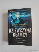 DZIEWCZYNA KŁAMCY. CATHERINE RYAN HOWARD
