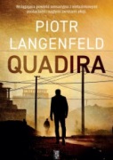 Piotr Langenfeld -Quadira