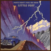 Little Feat – Feats Don't Fail Me Now LP winyl Exc